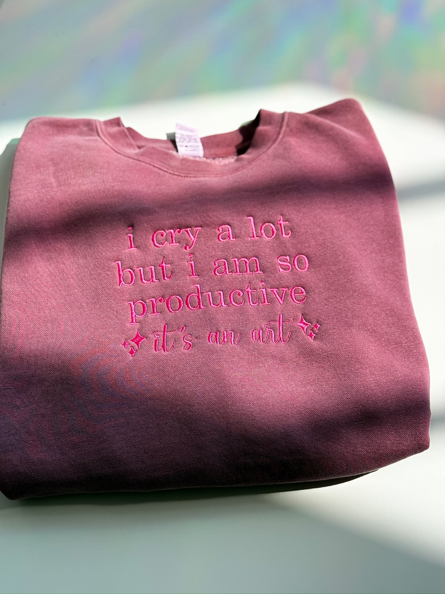 'i cry a lot but i am so productive *it's an art*' Crewneck