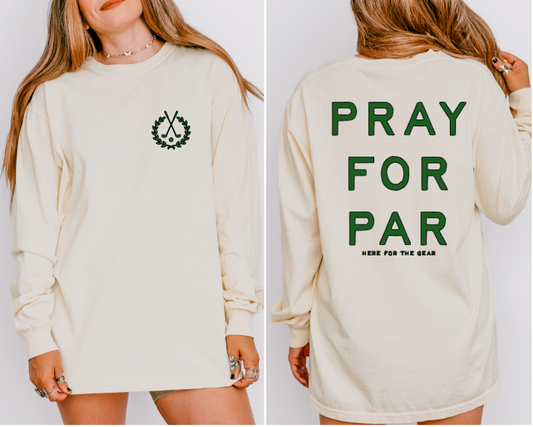 'Pray For Par' Longsleeve T-Shirt